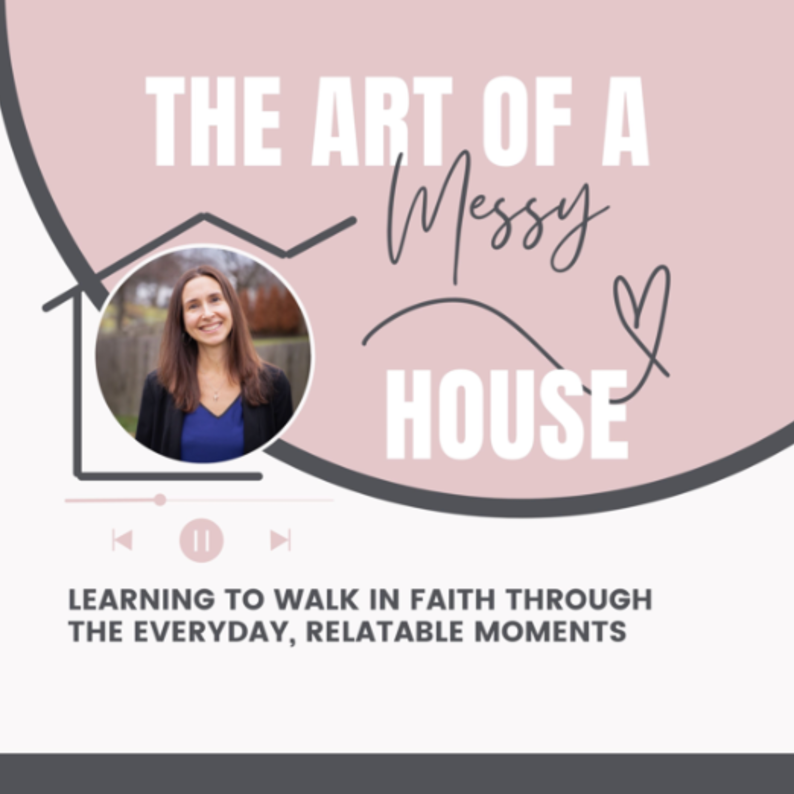 the-art-of-a-messy-house-podcast