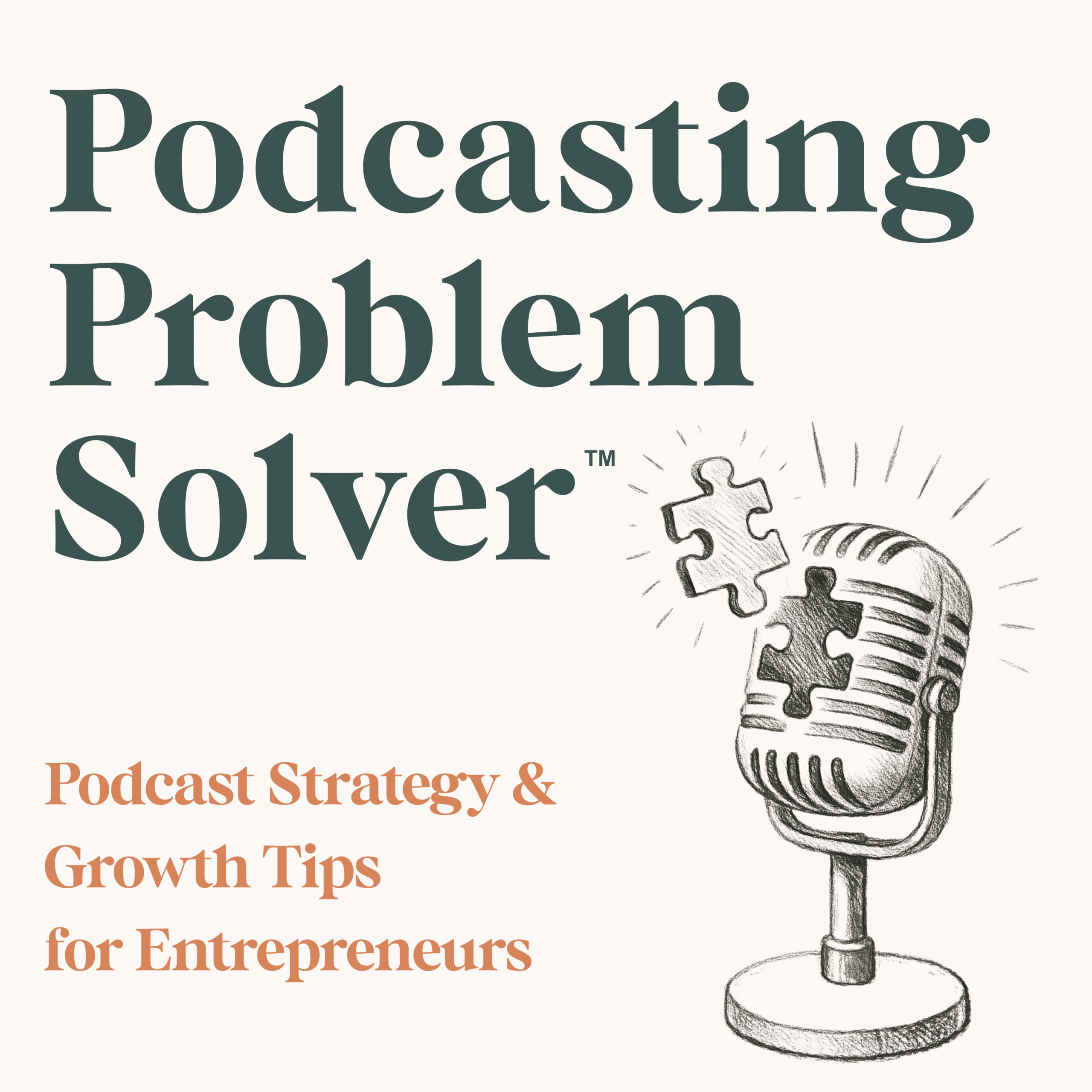 Podcasting Problem Solver podcast cover art