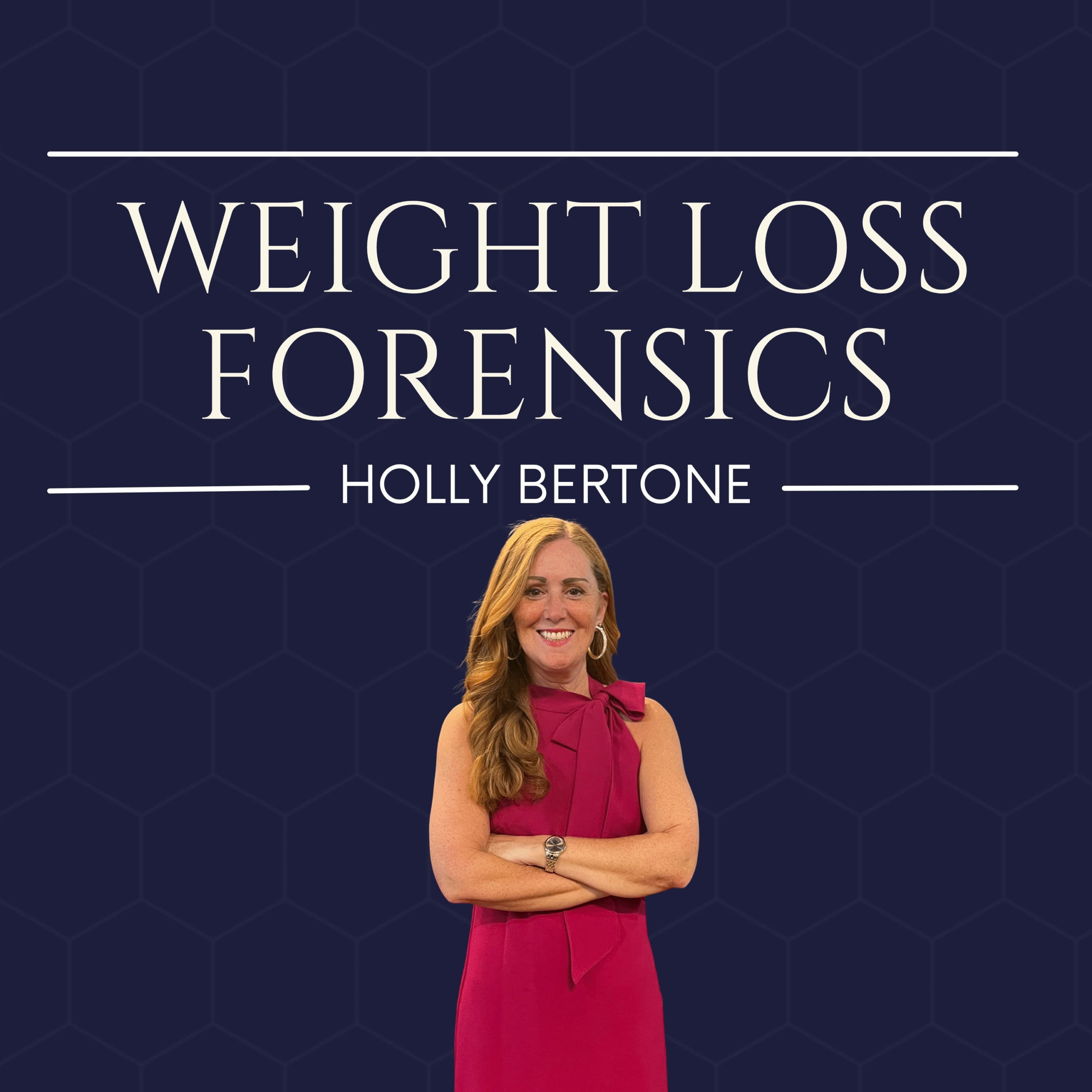 weight-loss-forensics-with-holly-bertone