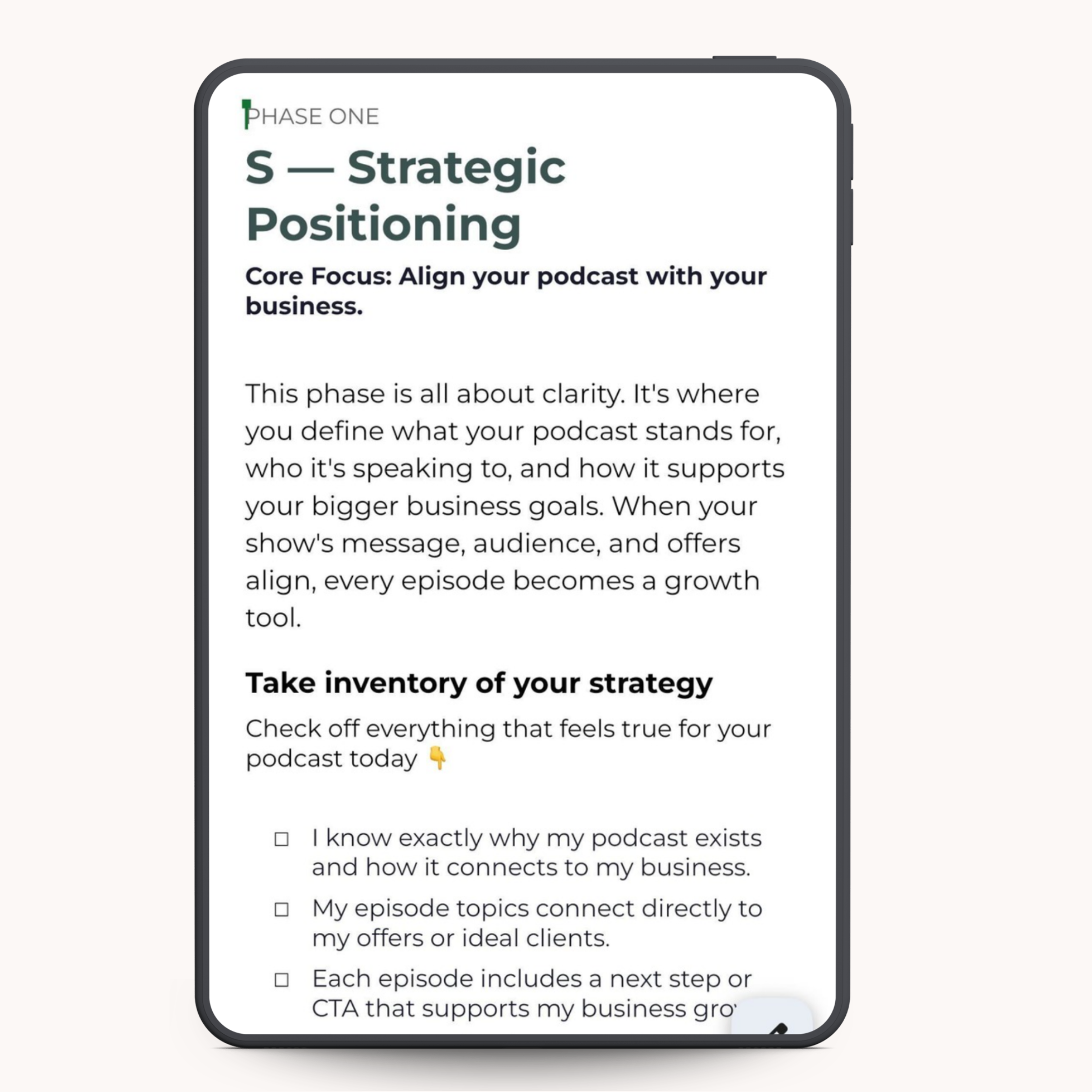 A tablet displaying the Positioned & Found Self-Audit by Leah Bryant, open to Phase One: Strategic Positioning, showing a checklist of questions to help podcasters align their show with their business goals.