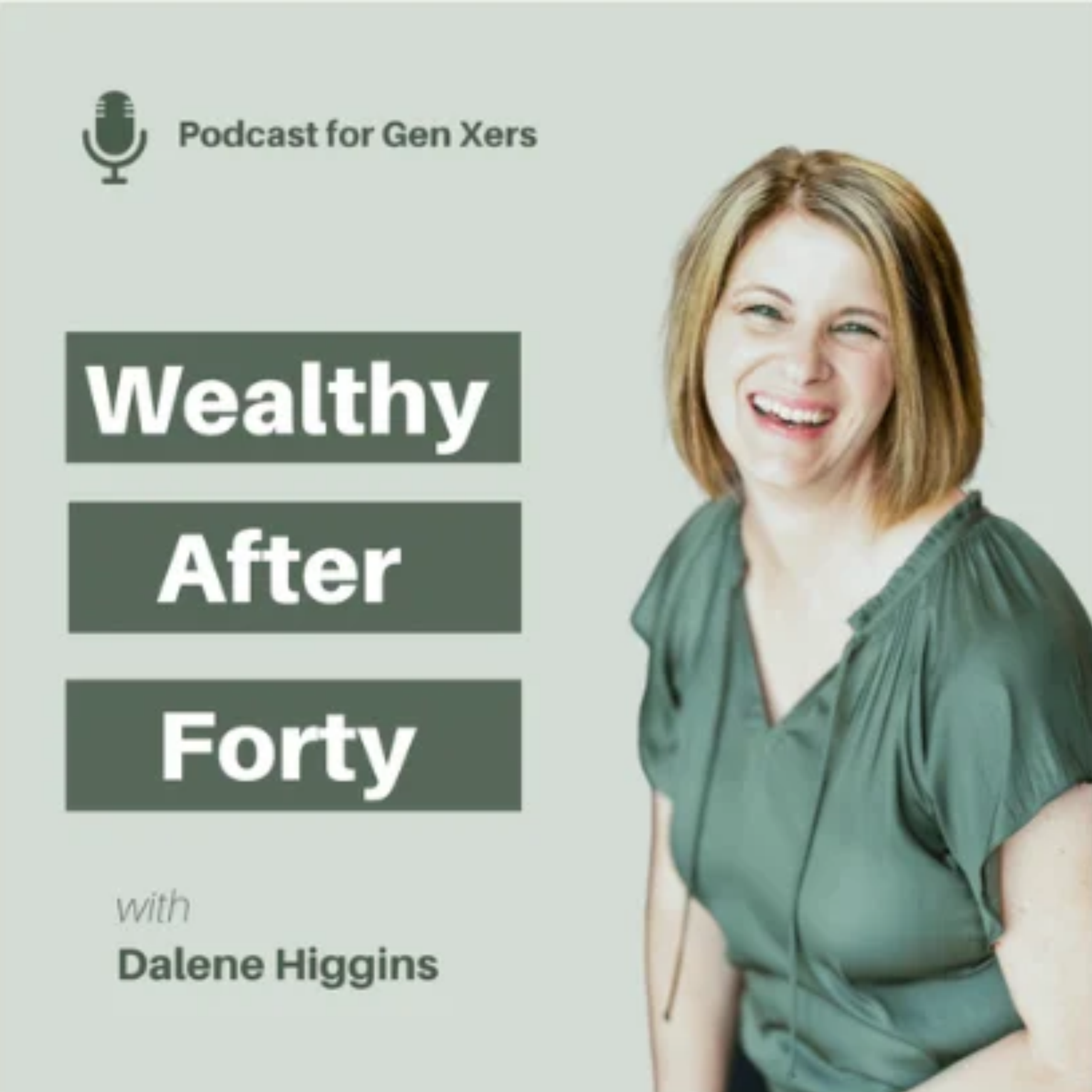 wealthy-after-40-dalene-higgins